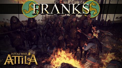 Franks (Total War: Attila) .
